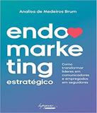 Endomarketing Estrategico - Integrare