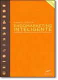 Endomarketing Inteligente: A Empresa Pensada de Dentro Para Fora - Dublinense