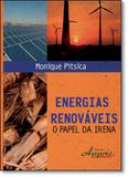 Energias Renováveis: O Papel da Irena - Appris