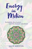 Energy in Motion - Sally aderton