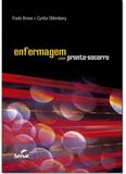 Enfermagem em Pronto-socorro - Senac sao paulo