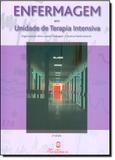 Enfermagem Em Unidade De Terapia Intensiva / Cheregatti - Martinari