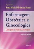 Enfermagem Obstétrica e Ginecológica - Roca