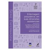 Enfermagem psiquiátrica - Em suas dimensões assistenciais