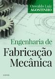 Engenharia de Fabricação Mecânica - Elsevier