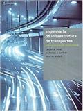 Engenharia de Infraestrutura de Transportes: Uma Integração Multimodal - Cengage learning nacional