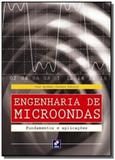 Engenharia de Microondas. Fundamentos e Aplicações - Erica