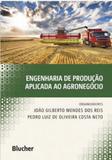 Engenharia de produçao aplicada ao agronegocio - Edgard blucher