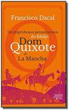 Engenhosos pensamentos do fidalgo dom quixote de la mancha, os - talentos da literatura brasileira - Novo seculo