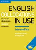 English collocations in use - intermediate - book with answers - second edition - Cambridge university press do brasil