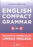 English compact grammar - a to z - Disal editora