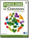 English in common 5 students book with active boo - Pearson