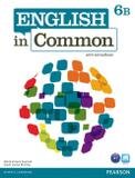 English In Common 6B Split: Student Book With Activebook And Workbook And Myenglishlab