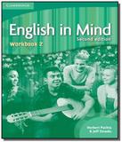 English in mind 2 workbook - second edition - Cambridge
