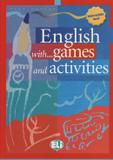 English with ... games and activities - intermediate - European language institute