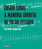 Ensaio Sobre A Maneira Correta De Tocar Teclado - Unicamp