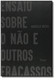 Ensaio sobre o nao e outros fracassos - Buqui