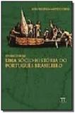 Ensaios para uma socio-historia do portugues brasi - Parabola