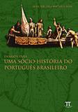 Ensaios para uma socio historia do portugues brasileiro - Parabola