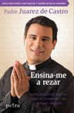 Ensina-me a rezar