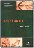Ensino medio diretrizes curriculares nacionais - Lamparina