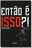 Entao e isso! - Giostri