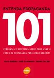 Entenda propaganda - 101 perguntas que as pessoas