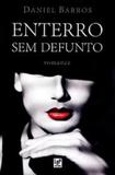 Enterro Sem Defunto - Ler editora(antiga lge)
