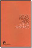 Entre Árvores - Bem-te-vi editora