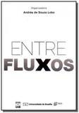 Entre fluxos - Unb