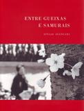 Entre Gueixas e Samurais - Imprensa oficial