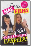 Entre Mãe e Filha - Novo seculo