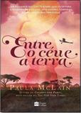 Entre o ceu e a terra - Harper collins brasil