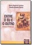 Entre o eu e o outro - espacos fronteiricos - Jurua