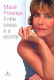 Entre ossos e a escrita - Agir