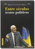 Entre seculos- textos politicos - Contraponto