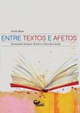 Entre textos e afetos - Male editora