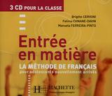 Entree en matiere - cd audio (3) - Hachette franca