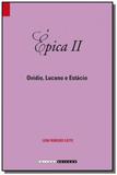 Epica 2: ovidio, lucano e estacio - colecao biblio - Unicamp