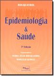 Epidemiologia E Saude / Rouquayrol - Medbook ed