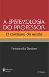 Epistemologia do professor - O cotidiano da escola