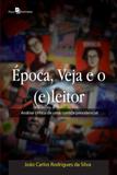 Epoca, veja e o (e)leitor - Paco editorial