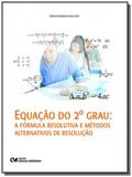 Equacao do 2o grau - Ciencia moderna