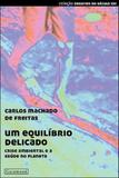 Equilibrio delicado, um - Garamond