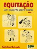 Equitação. Um Esporte Para Todos - Volume 2 - Agrolivros