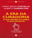 Era Da Curadoria, A - O Que Importa E Saber O Que Importa! - Sete mares (papirus)