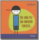 Era uma vez um menino travesso... - Moderna - paradidaticos