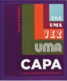 Era uma vez uma capa - Cosac e naify
