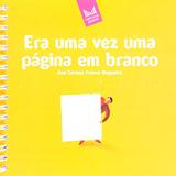 Era Uma Vez Uma Pagina Em Branco - (brai - Livros