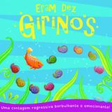 Eram dez girinos - Uma contagem regressiva borbulhante e emocionante!
